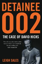 Detainee 002 - The Case of David Hicks